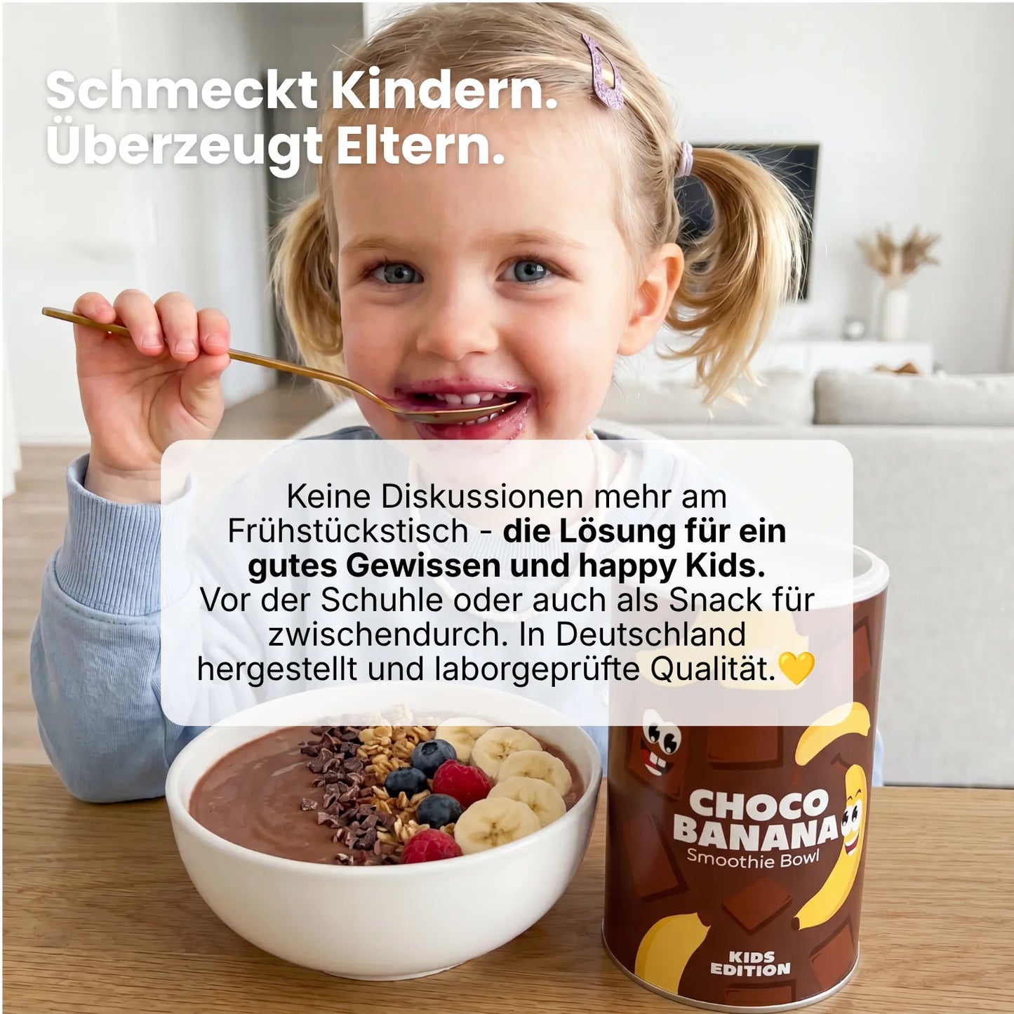Mädchen isst Smoothie Bowl neben Dose Choco Banana