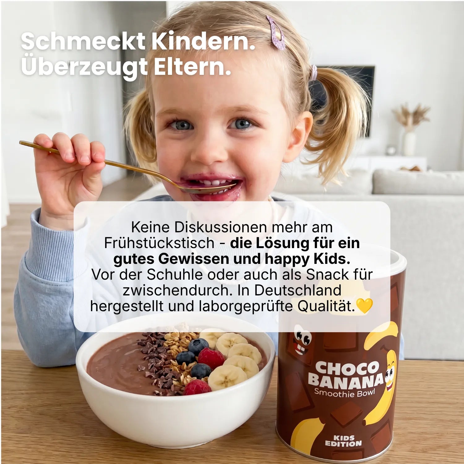 Mädchen isst Smoothie Bowl neben Dose Choco Banana